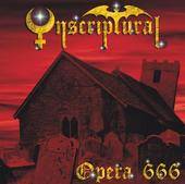 Unscriptural : Opera 666
